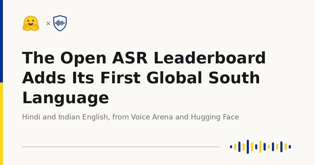 Партнёрство Voice Arena и Hugging Face: Открытая оценка ASR для хинди и индийского английского